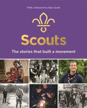 Hardcover Scouts: The Stories That Built a Movement Book
