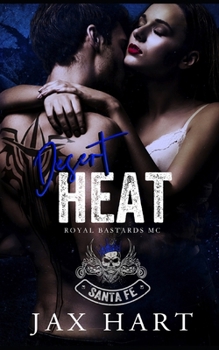 Paperback Desert Heat: An Enemies to Lovers New Adult MC Romance Book