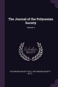 Paperback The Journal of the Polynesian Society; Volume 4 Book