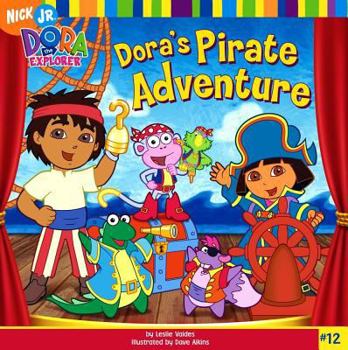 Paperback Dora's Pirate Adventure Book