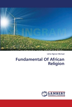 Paperback Fundamental Of African Religion Book