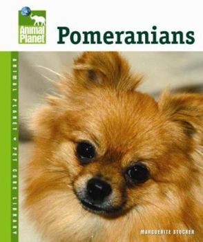 Pomeranians - Book  of the Animal Planet Pet Care Library