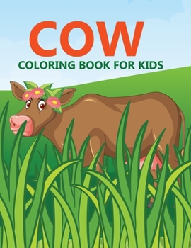 Paperback Cow Coloring Book For Kids Book