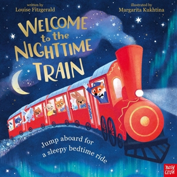 Hardcover Welcome to the Nighttime Train Book