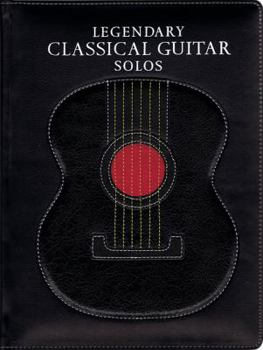 Hardcover Legendary Classical Guitar Solos Book