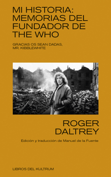 Paperback Mi Historia: Memorias del Fundador de the Who [Spanish] Book