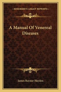 Paperback A Manual Of Venereal Diseases Book