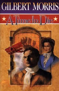 Paperback A Time to Die: American Odyssey Book