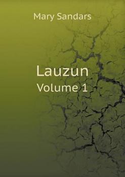 Paperback Lauzun Volume 1 Book