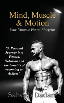 Hardcover Mind, Muscle, & Motion Book