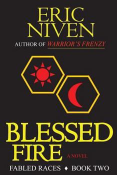 Paperback Blessed Fire: Fabled Races Book