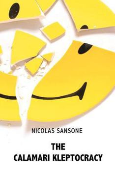 Paperback The Calamari Kleptocracy Book