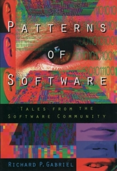 Paperback Patterns of Software: Tales from the Software Community Book