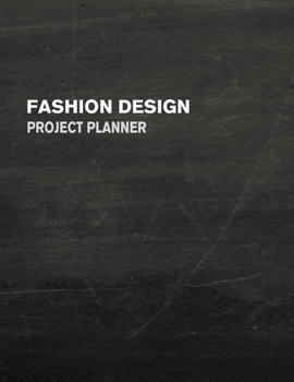 Fashion Design Project Planner: Fashion Trend Forecasting Planner for Fashion Designer, Professional and Beginner | Female Figure Template for Creating Your Fashion Design Portfolio