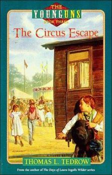 The Circus Escape (The Younguns Series , No 3) - Book  of the Younguns