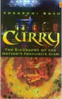 Hardcover Curry: The Story of the Nation's Favourite Dish Book