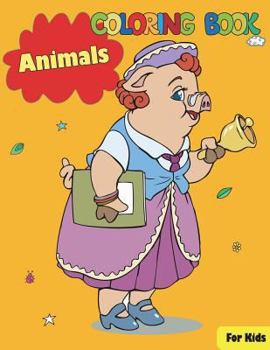 Paperback Animals Coloring Book for Kids Book