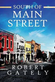 Paperback South of Main Street Book