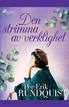 Paperback Den strimma av verklighet [Swedish] Book