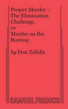 Paperback Project Murder - The Elimination Challenge, or Murder on the Runway Book