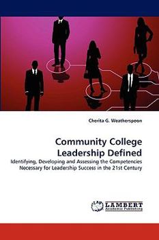 Paperback Community College Leadership Defined Book