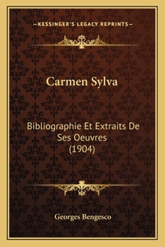 Paperback Carmen Sylva: Bibliographie Et Extraits De Ses Oeuvres (1904) [French] Book