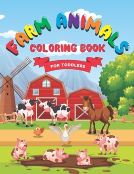 Paperback Farm Animals Coloring Book For Toddlers Book