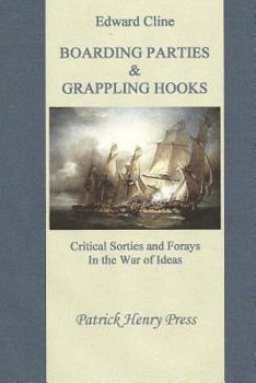 Paperback Boarding Parties & Grappling Hooks: Critical Sorties and Forays in The War of Ideas Book