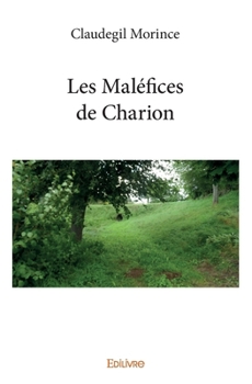 Paperback Les Maléfices de Charion [French] Book