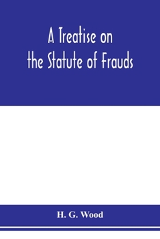 Paperback A treatise on the statute of frauds Book