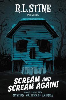 Hardcover Scream and Scream Again!: Spooky Stories from Mystery Writers of America Book