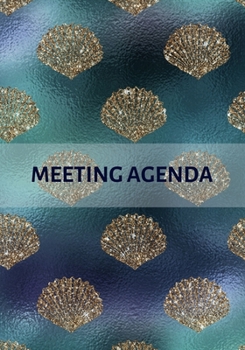 Paperback Meeting Agenda: Meeting Notebook To Organize Your Weekly Business Meetings And Record Minutes - Cute Gold Shell Book