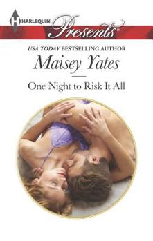 One Night to Risk It All - Book #2 of the Holt Sisters