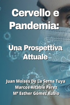 Paperback Cervello e Pandemia: Una Prospettiva Attuale [Italian] Book