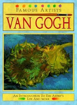 Van Gogh (Famous Artists Series) - Book  of the Famous Artists
