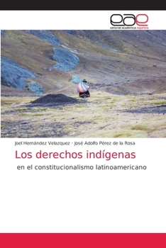 Paperback Los derechos indígenas [Spanish] Book
