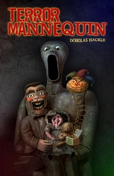 TERROR MANNEQUIN