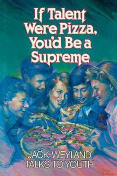 Hardcover If Talent Were Pizza, You'd Be a Supreme Book