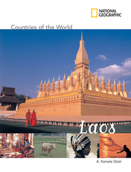 National Geographic Countries of the World: Laos - Book  of the National Geographic Countries of the World