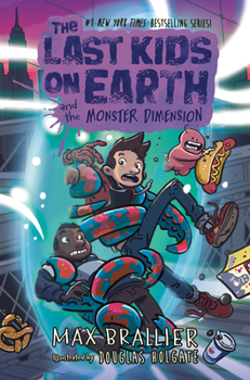 Hardcover The Last Kids on Earth and the Monster Dimension Book