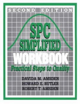 Paperback Spc Simplified Workbook: Practical Steps to Quality (Second Edition) Book