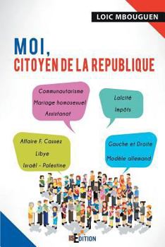 Paperback Moi, citoyen de la République [French] Book