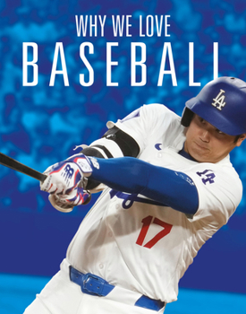 Paperback Why We Love Baseball Book