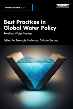 Paperback Best Practices in Global Water Policy: Revisiting Water Mantras Book