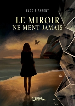 Paperback Le miroir ne ment jamais [French] Book