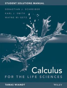 Paperback Calculus for Life Sciences, 1e Student Solutions Manual Book