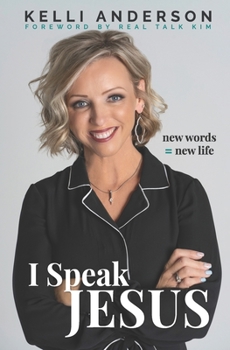 Paperback I Speak Jesus: New Words = New Life Book