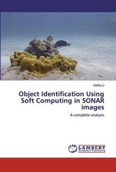 Paperback Object Identification Using Soft Computing in SONAR images Book