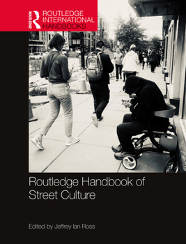 Paperback Routledge Handbook of Street Culture Book