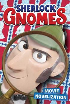 Paperback Sherlock Gnomes: Movie Novelization Book